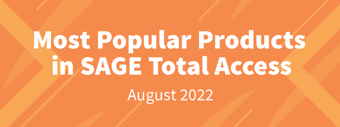 The Top 25 Most Popular Products in SAGE Total Access: August 2022