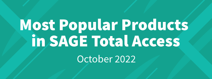 The Top 25 Most Popular Products in SAGE Total Access: October 2022